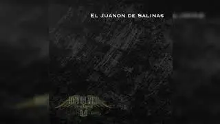Revolver Cannabis – El Juanon de Salinas [Corridos]
