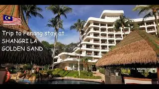 Shangri La Golden Sand Penang | Short trip | Chill & Relax #beach #holiday