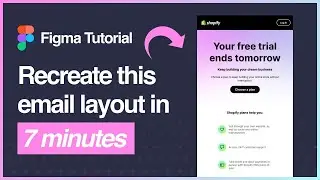 Figma Tutorial: Design a Shopify email template using Emailify