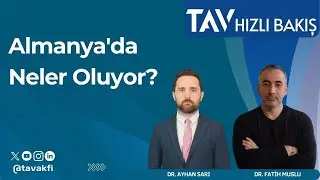 Almanya'da Neler Oluyor? I Dr. Ayhan Sarı