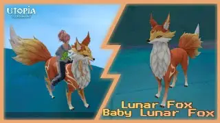 Let's tame lunar fox and baby lunar fox | utopia origin |