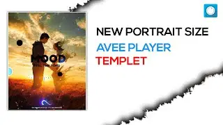 How to Make New #portraitSize Template || Portrait size WhatsApp Status || Avee player Status || #42