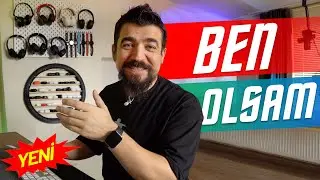 BEN OLSAM HANGİ KULAKLIĞI ALIRDIM? (KASIM 2023)