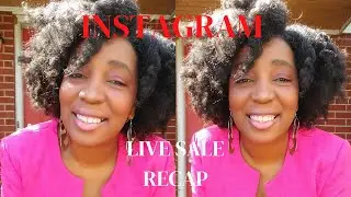 LIVE SALE RECAP!!! WATCH IF YOU MISSED THE INSTAGRAM!!!