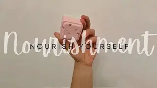 Nourish Yourself | Simply Sherissa