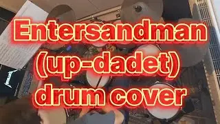 NEW(up-dated) ENTERSANDMAN DRUM COVER