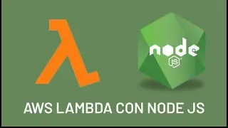 AWS Lambda Con Nodejs