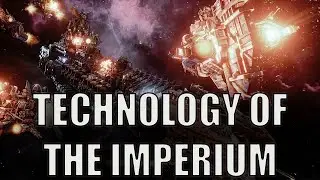 How technologically advanced is the IMPERIUM OF MAN in the 41st Millenia | Warhammer 40k