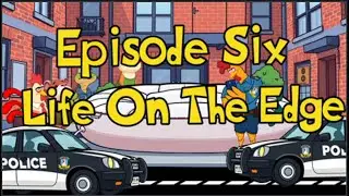 Chicken Park II, Episode 6: Life On The Edge