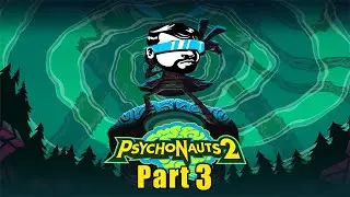 Major Seed Gameplay - Psychonauts 2 (Part 3)
