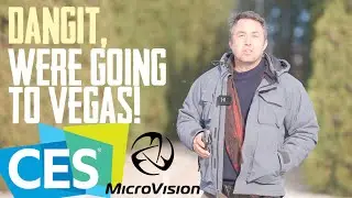 Im Going to see MVIS at CES 2022 in VEGAS!  Microvision LiDAR at Consumer Electronics Show...