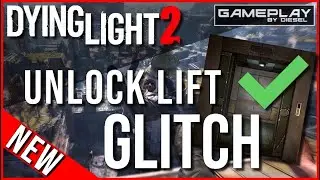 Dying Light 2 ✔️ GLITCH 1.06 FR : Déverrouiller l'ascenseur de la tour VNC !! ❌ PATCH