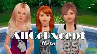 AllCcExcept - Reto ll Sims 4