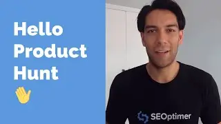 SEOptimer - we've launched on Product Hunt!