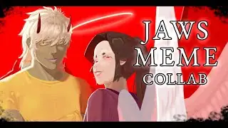 JAWS // MEME ANIMATION // COLLAB @kirb00_