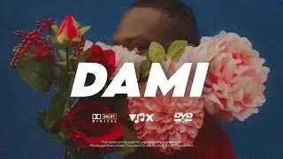 [FREE] Wizkid x Adekunle Gold Afrobeats ~ DAMI