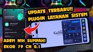 Update Plugin Layanan Sistem Ekor 79 CN 0.1 Adem Loh Ini Gaming Lancar Wajib Coba!