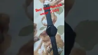 best smartwatch under 1000 | best smartwatch under 1500 