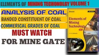 ANALYSIS OF COAL,BANDED CONSTITUENT OF COAL, COMMERICAL GRADES OF COAL #mineminer #minengineering