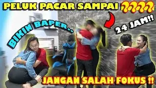 PRANK PELUK CENTIL 24 JAM !! JANGAN SALAH F0KUS ??!