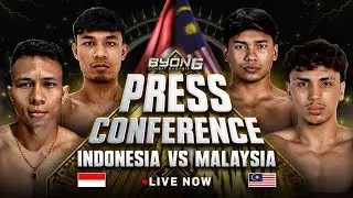 LIVE PRESS CONFERENCE! INDONESIA VS MALAYSIA! BYON COMBAT SHOWBIZ VOL. 6!