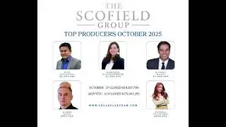🔥 OCTOBER TOP PRODUCERS ANNOUNCEMENT 🔥Scofield Group is up over 60% YoY