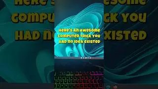 Awesome computer trick you had no idea existed