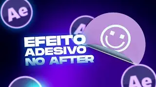 COMO FAZER EFEITO ADESIVO NO AFTER EFFECTS