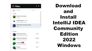 Download and Install IntelliJ IDEA Community Edition - 2022 - Windows