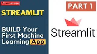 PART 1-Streamlit | Build Your First Machine Learning Web App