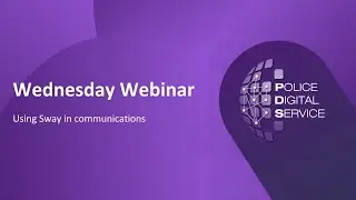 Wednesday Webinar: Using Sway in communications