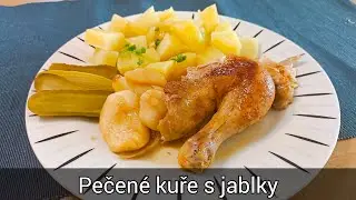 Pečené kuře s jablky 🐥🍎🍎 - recept