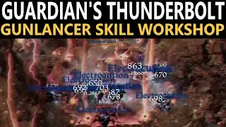 Lost Ark Gunlancer GUARDIAN THUNDERBOLT Skill Research. Best Combo and Build