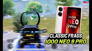 Classic Frags Montage 🔥 On iQOO Neo 9 Pro 🔔 HackurIsLive 🎯