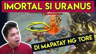Uranus Di Mapatay ng Tore - Mobile Legends