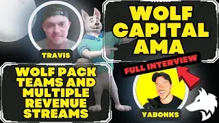Wolf Capital AMA: Wolf Pack Teams & Multiple Revenue Streams