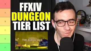 FFXIV Dungeons Tier List - EVERY FFXIV Dungeon Ranked
