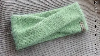 Headband with an unusual overlap. Master class. Knitting