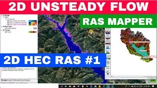 [HEC RAS 2D #1] UNSTEADY 2D FLOW AREA ANALYSIS |RAS MAPPER | SOLVING SOME ERRORS IN HEC RAS 2D