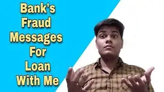 Bank's Fraud Loans Messages || Sid Guru