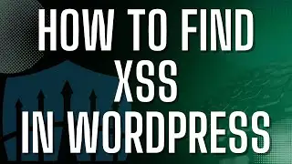 How To Find XSS In WordPress (Cross Site Scripting Tutorial) - Best Bug Bounty For Beginners 2024