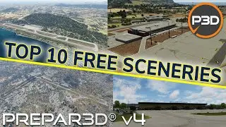 TOP 10 FREE Sceneries | Prepar3Dv5 & Prepar3Dv4 | Europe edition
