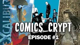 Comics Crypt épisode 1 : Invisible Kingdom/Deadly Class/Monstress