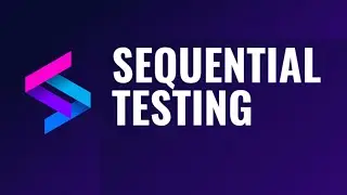 Get started with Sequential Testing!