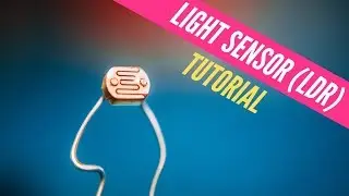 Light Dependent Resistor (LDR) tutorial for Arduino & Raspberry Pi. Electronics crash course #4