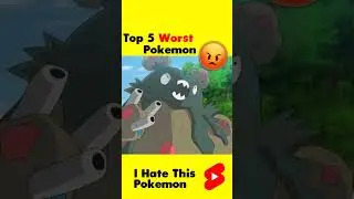 Top 5 Worst Pokemon 😡 #Shorts #pokemon