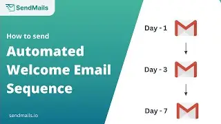 Send Automated Welcome Email Sequence | Drip Email Marketing