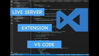Live Server Extension in VS Code