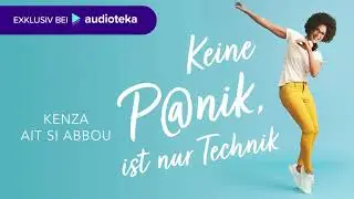 Keine Panik, ist nur Technik | Eine kostenlose Hörprobe