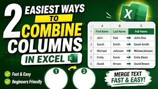 2 Easiest ways to combine columns in Excel | Automate Excel